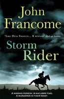 Storm Rider : A ghostly racing thriller and mystery-9780755349951