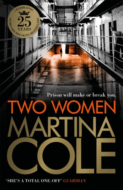 Two Women : An unbreakable bond. A story you'd never predict. An unforgettable thriller from the queen of crime.-9780755350575