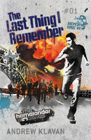 The Last Thing I Remember: The Homelander Series-9780755352999