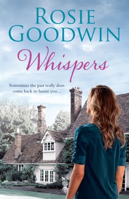 Whispers : A moving saga where the past and present threaten to collide.-9780755353941