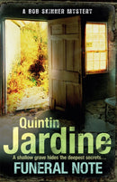 Funeral Note (Bob Skinner series, Book 22) : Death, deception and corruption in a gritty crime thriller-9780755356973