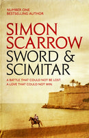 Sword and Scimitar : A fast-paced historical epic of bravery and battle-9780755358380