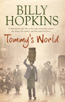 Tommy''s World (The Hopkins Family Saga, Book 3)