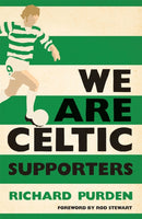 We Are Celtic Supporters-9780755360970