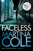 Faceless : A dark and pacy crime thriller of betrayal and revenge-9780755374106