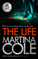 The Life : A dark suspense thriller of crime and corruption-9780755375592