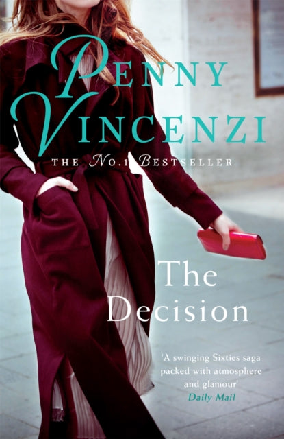 The Decision : An unputdownable story of 1960s fashion with an unforgettable twist-9780755379538