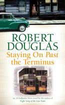 Staying On Past the Terminus-9780755380299