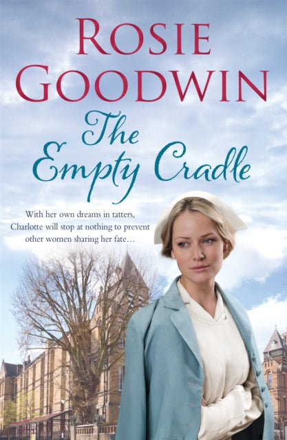 The Empty Cradle : An unforgettable saga of compassion in the face of adversity-9780755385768