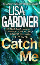 Catch Me (Detective D.D. Warren 6) : An insanely gripping thriller from the bestselling author of BEFORE SHE DISAPPEARED-9780755388240