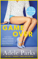 Game Over : A sexy and totally addictive novel from the No. 1 Sunday Times bestseller-9780755394210