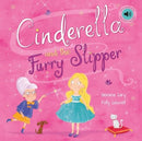 Cinderella and the Fluffy Slipper-9780755400072