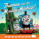 Thomas & Friends: Thomas and the Muddy Mishap-9780755504121