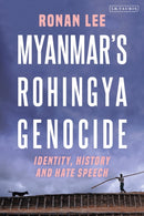 Myanmar''s Rohingya Genocide