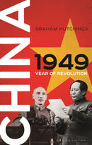 China 1949 : Year of Revolution-9780755607334