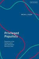 Privileged Populists