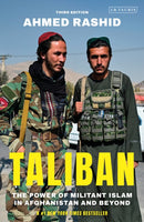Taliban : The Power of Militant Islam in Afghanistan and Beyond-9780755647101