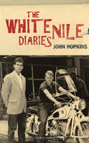 The White Nile Diaries-9780755647453