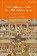 Vali Dakhani and the Early Rekhtah Networks