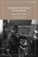 Towards the Great Civilization-9780755654185