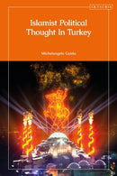 Islamist Political Thought In Turkey-9780755656486