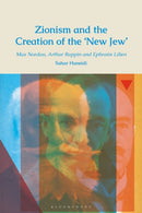 Zionism and the Creation of the ‘New Jew’