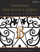 Exploring the Kitáb-i-Aqdas
