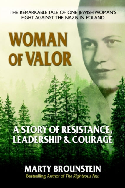 Woman of Valor : A Story of Resistance, Leadership & Courage-9780757005039