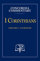 1 Corinthians - Concordia Commentary-9780758675569