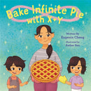 Bake Infinite Pie with X + Y-9780759556867