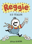 Reggie: Kid Penguin (A Graphic Novel)-9780759557567