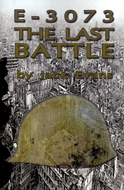 E-3073 the Last Battle-9780759619197