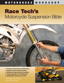 Race Tech's Motorcycle Suspension Bible-9780760331408