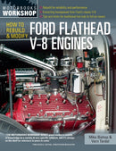 How to Rebuild and Modify Ford Flathead V-8 Engines-9780760343999
