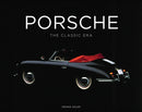 Porsche : The Classic Era-9780760351901
