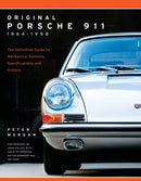 Original Porsche 911 1964-1998 : The Definitive Guide to Mechanical Systems, Specifications and History-9780760352090