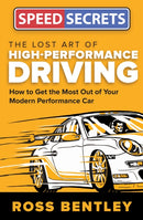 Lost Art of High Performance Driving
