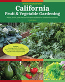 California Fruit & Vegetable Gardening, 2nd Edition