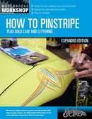 How to Pinstripe, Expanded Edition : Plus Gold Leaf and Lettering-9780760373750