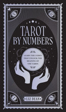 Tarot by Numbers : Learn the Codes that Unlock the Meaning of the  Cards-9780760375266