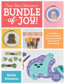 Cross Stitch Celebrations: Bundle of Joy! : 20+ patterns for cross stitching unique baby-themed gifts and birth announcements Volume 1-9780760375389