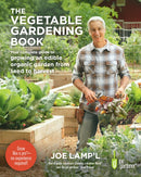 The Vegetable Gardening Book : Your complete guide to growing an edible organic garden from seed to harvest-9780760375716