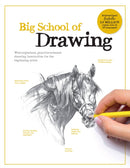 Big School of Drawing : Well-explained, practice-oriented drawing instruction for the beginning artist Volume 1-9780760382004