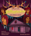 The Unofficial Yellowjackets Coloring Book : Color over 50 Images of the Characters, Wilderness, and More!-9780760382561