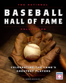 The National Baseball Hall of Fame Collection : Celebrating the Game's Greatest Players-9780760385517