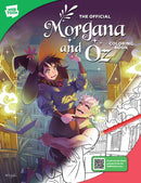 The Official Morgana and Oz Coloring Book : 46 original illustrations to color and enjoy-9780760389683