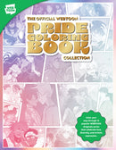 The Official WEBTOON Pride Coloring Book Collection : Color your way through 15 popular WEBTOON Originals series that celebrate love, diversity, and artistic expression-9780760391068