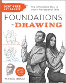 Debt-Free Art Degree: Foundations in Drawing : The Affordable Way to Learn Professional Skills - Includes QR Codes to Online Tutorials-9780760391600