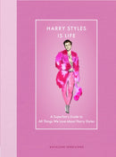 Harry Styles Is Life