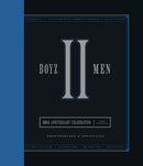 Boyz II Men 40th Anniversary Celebration : Unofficial & Unauthorized-9780760395028